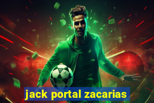 jack portal zacarias